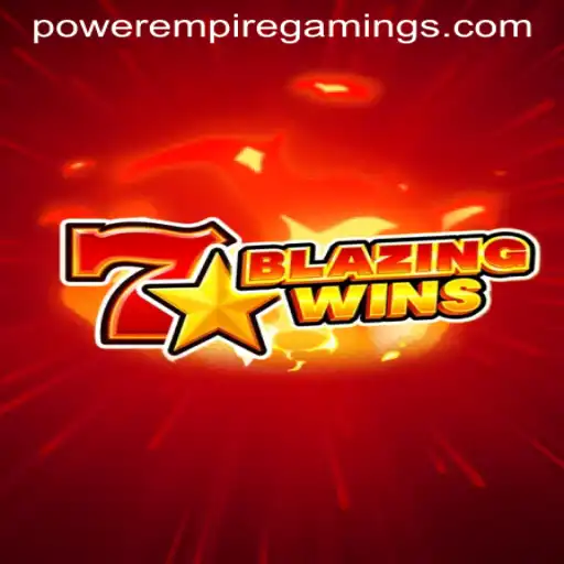 BlazingWins: The Latest Gaming Phenomenon by POWER EMPIRE GAMING