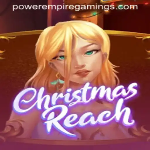 Experience the Magic of Christmas with ChristmasReach by POWER EMPIRE GAMING