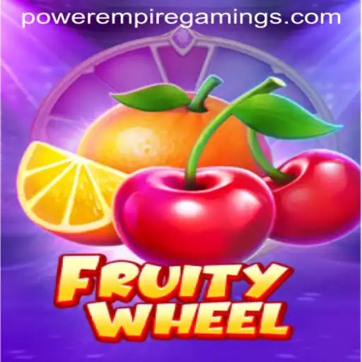 Unleashing the Fruitful Adventure of FruityWheel by POWER EMPIRE GAMING