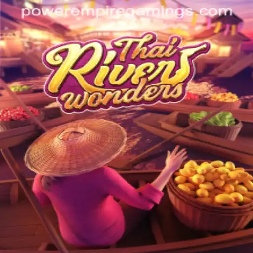 Discover the Wonders of ThaiRiverWonders: A Thrilling Adventure in Gaming